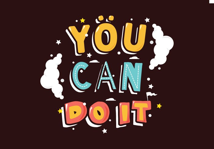 You Can Do It you wording word wise Wisdom we can do it wallpaper vintage vector typography typographic type text template style sentence retro quote quotation poster phrase Philosophy note motivational motivating message life inspirational inspiration illustration hipster graphic font expression everything Enjoy encourage emotion Do digital design decorative decoration decor concept card can calligraphy banner background art abstract 