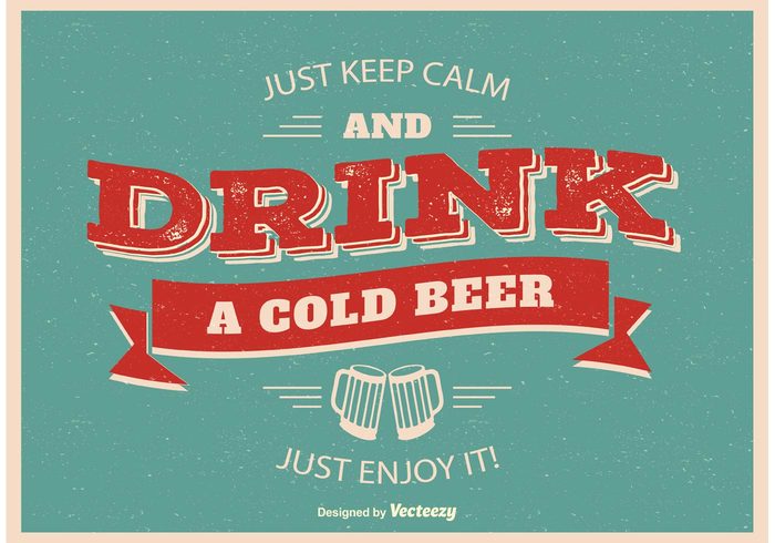 vintage vector typography texture text template sign retro poster retro pub poster design poster pointer people old Lettering label Keep calm illustration graphic good frame emblem elements drink beer drink design decorative decoration creative cold beer card calm calligraphic board beer poster beer bar background alcohol abstract  