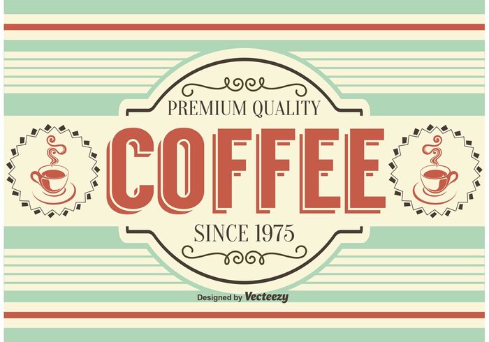 typography traditional sign shop retro coffee background retro coffee retro restaurant premium coffee poster morning image illustration espresso drink delicious cup coffee background coffee coffe poster caffeine cafe board beverage banner background aroma advertising 