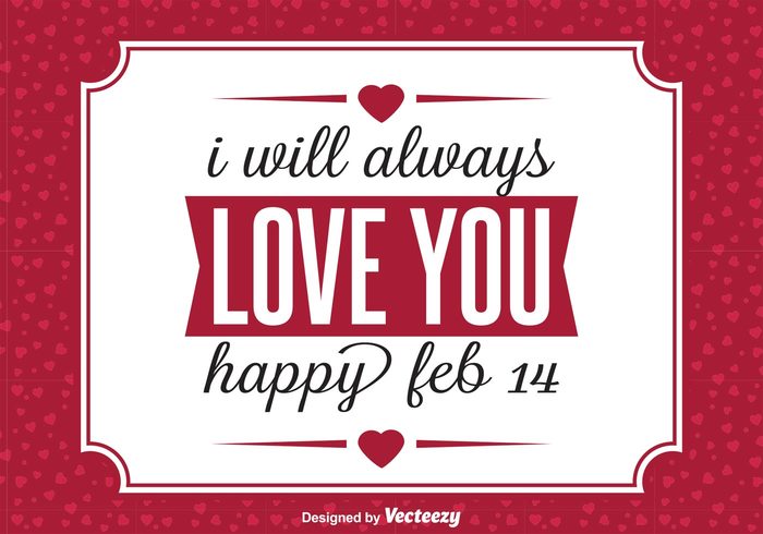 will always valentines valentine typography typographic text quote pink hearts pink pattern party message love you love logo Lettering label invitation i love you holiday hearts heart pattern header happy valentines day happy happiness greeting font february feb 14 decor day cute concept card beautiful banner background  