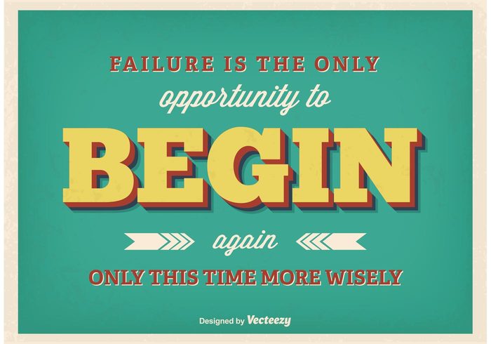 wisely wise Vintage poster vintage typography typographic poster typographic type trendy text sketch sign Retro style quoyes quote poster postcard Opportunity motivational life Lettering letter inspirational poster inspirational inspiration grunge font Begin banner background again  