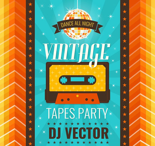 Vintage tapes party poster vector Vintage tapes party poster vector